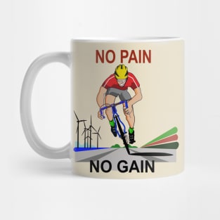 No Pain No Gain Mug